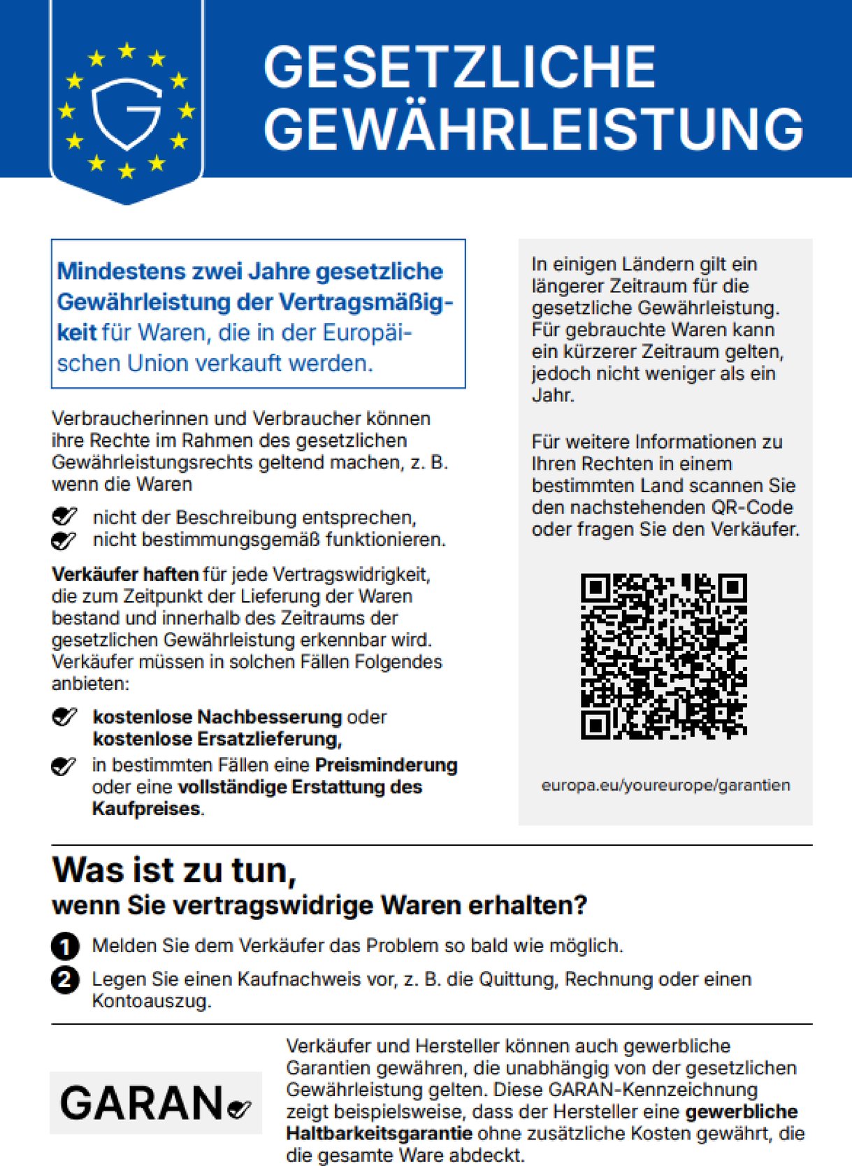 Gesetzliche Gew&auml;hrleistung: Beim Kauf von Waren in der EU gilt ein gesetzliches Gew&auml;hrleistungsrecht von mindestens zwei Jahren. Der QR-Code f&uuml;hrt zu weiteren Informationen im Portal &bdquo;Ihr Europa&ldquo;.